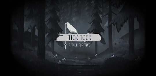 チックタック：二人のための物語（Tick Tock: A T