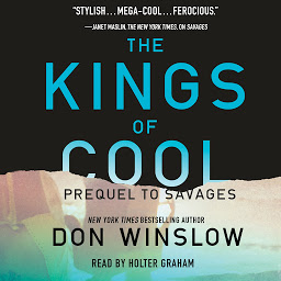 Icon image The Kings of Cool: A Prequel to Savages