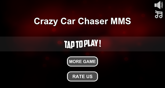 Crazy Car Chaser MMS