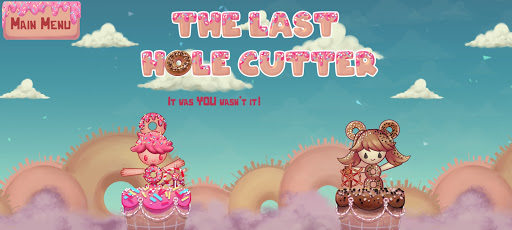 The Last Hole Cutter Screen 2