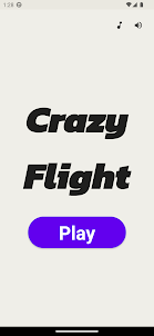 Crazy Flight