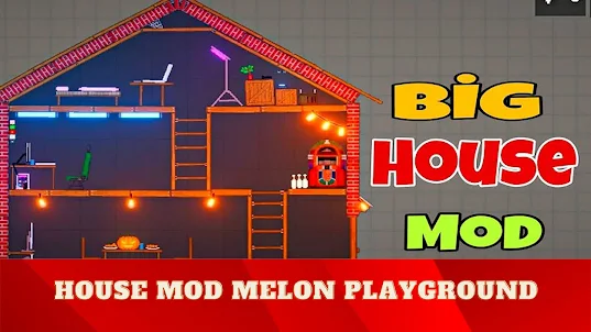 House Mod Melon Playground
