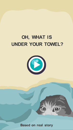 Oh, What is under your towel? androidhappy screenshots 1