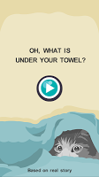 screenshot of Oh, What is under your towel?