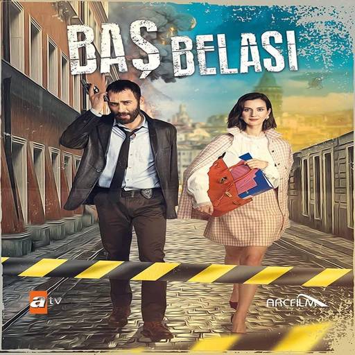 مسلسل مصيبة رأسي - Baş Belası