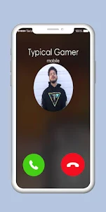 Typical Gamer Fake Call
