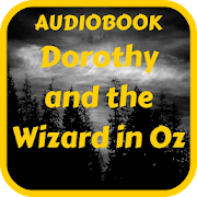 Dorothy and the Wizard in Oz Audiobook Free