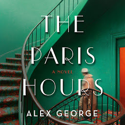 Icoonafbeelding voor The Paris Hours: A Novel
