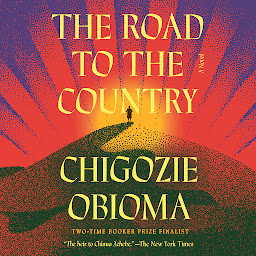 Icon image The Road to the Country: A Novel