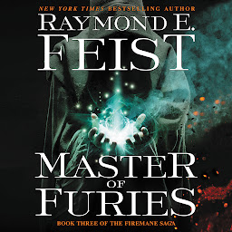 Obraz ikony: Master of Furies: Book Three of the Firemane Saga
