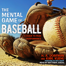 Obraz ikony: The Mental Game of Baseball: A Guide to Peak Performance