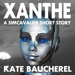 Obraz ikony: Xanthe: A SimCavalier Short Story