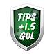 Tips +1.5 Gol