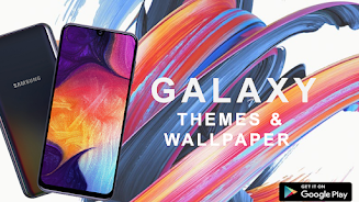 Galaxy Themes & Wallpapers APK (Android App) - Free Download