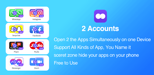 2Accounts - Dual Apps Space &  Multiple Accounts Screenshot