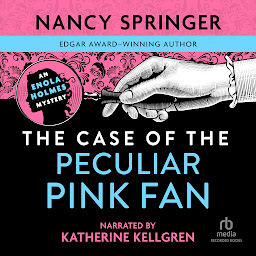 Icon image The Case of the Peculiar Pink Fan