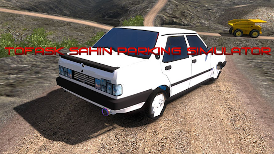 Tofask Sahin Parking Simulator