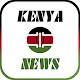 Kenya News विंडोज़ पर डाउनलोड करें