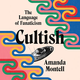 图标图片“Cultish: The Language of Fanaticism”