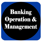 Banking operation and management.