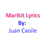 Marikit Dance Challege Lyrics Apk