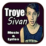 Music Troye Sivan with Lyrics icon