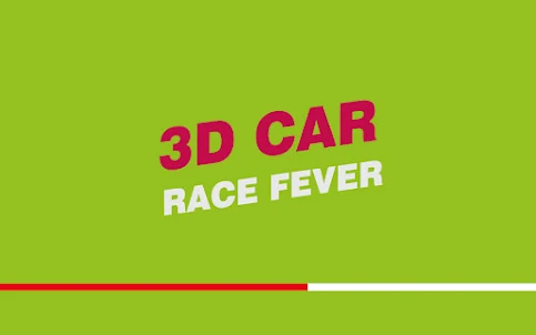 3D Car Race Fever