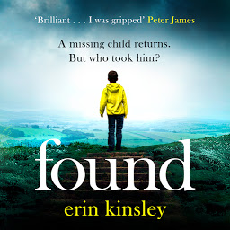 Obraz ikony: Found: the absolutely gripping and emotional bestselling thriller