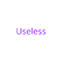 UseLess