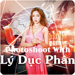 Cover Image of Download Photoshoot With Lý Dục Phân 1.0.70 APK