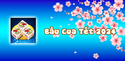 Bầu Cua Tết 2024 Mod Apk v2025