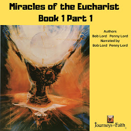 Obraz ikony: Miracles of the Eucharist Book 1 Part 1