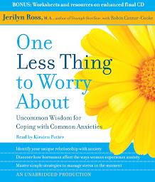 图标图片“One Less Thing to Worry About: Uncommon Wisdom for Coping with Common Anxieties”