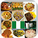 Nigerian Food Recipes - Androidアプリ