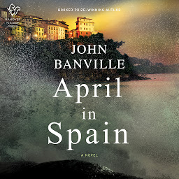 Icon image April in Spain: A Novel