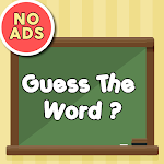 Cover Image of 下载 Word Game - Guess The Word 1.0 APK