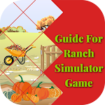 Cover Image of Download Guide For Ranch Simulator 1.0.0 APK