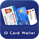 ID Card Wallet - Card Holder - Androidアプリ