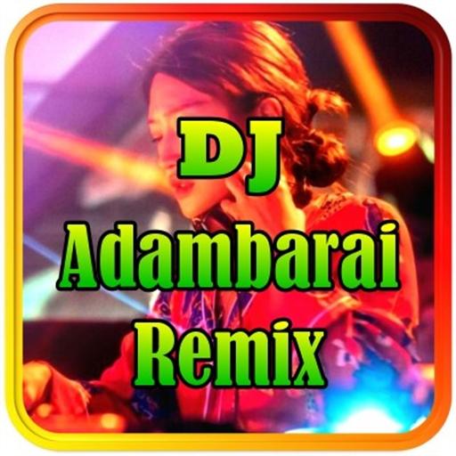 DJ ADAMBARAI VIRAL REMIX OFFLINE