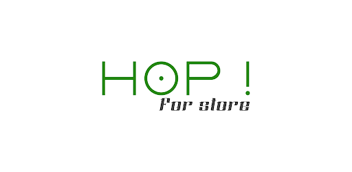 HOP ! For store