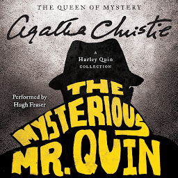 Icon image The Mysterious Mr. Quin: A Harley Quin Collection