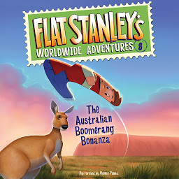 Icon image Flat Stanley's Worldwide Adventures #8: The Australian Boomerang Bonanza UAB
