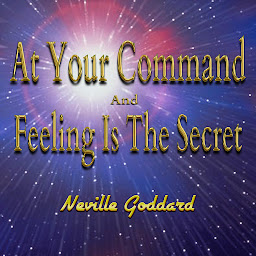 Obraz ikony: At Your Command And Feeling Is The Secret