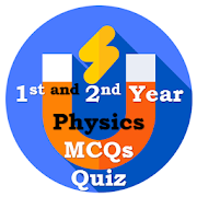 1st & 2nd Year Physics MCQs Quiz
