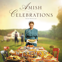 Icon image Amish Celebrations: Four Stories