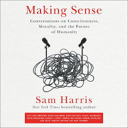 Making Sense: Conversations on Consciousness, Morality, and the Future of Humanity ikonjának képe