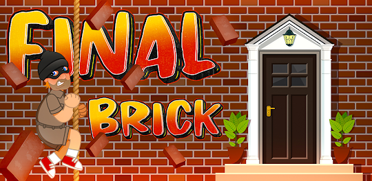 Final Brick