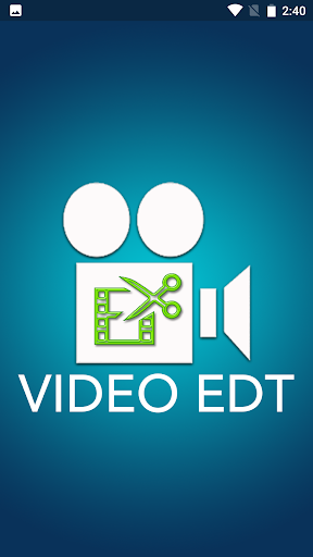 Android application VideoEDT : Video Editor -Maker screenshort