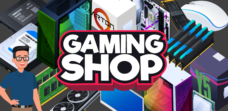 Gaming Shop Tycoon: Idle Game