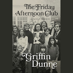 Icon image The Friday Afternoon Club: A Family Memoir